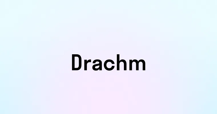 Drachm