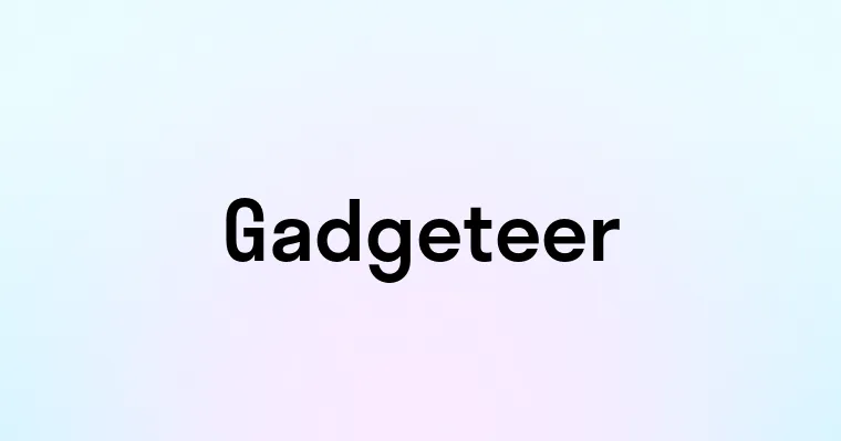 Gadgeteer