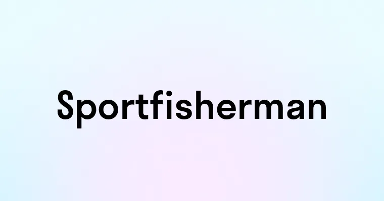 Sportfisherman