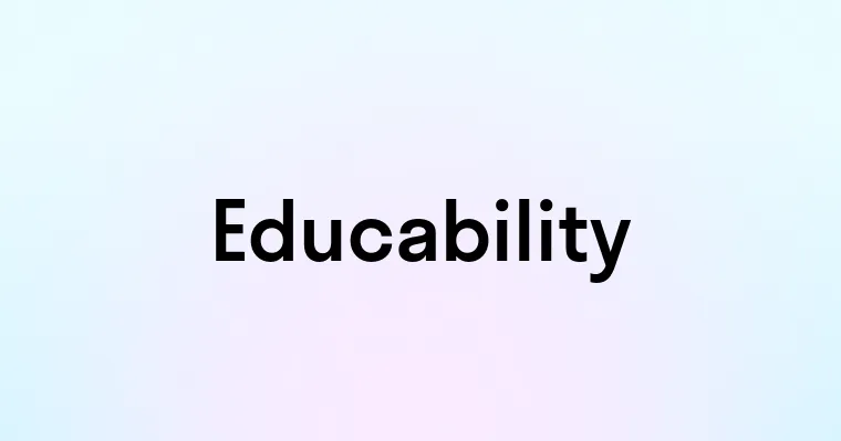 Educability