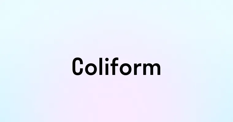 Coliform