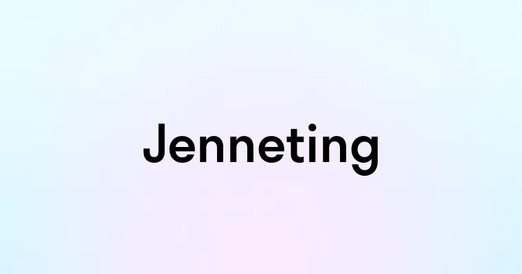 Jenneting