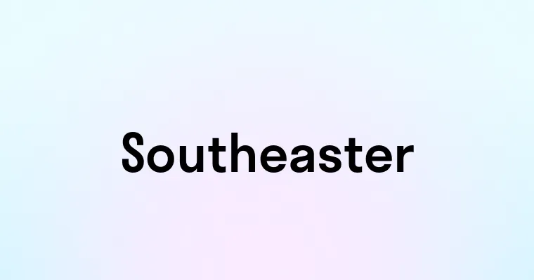 Southeaster