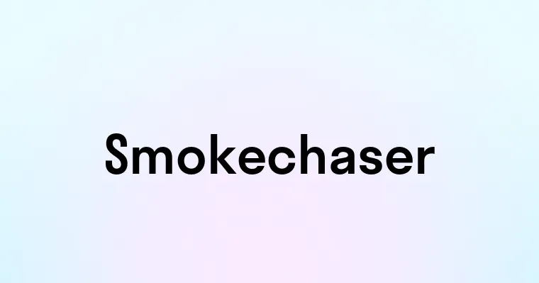 Smokechaser