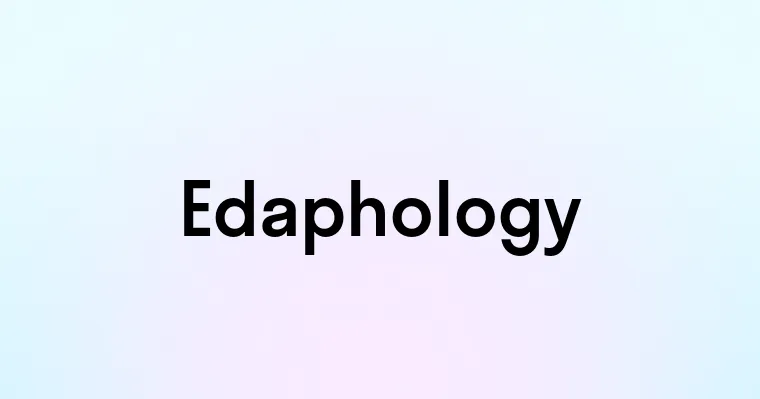 Edaphology