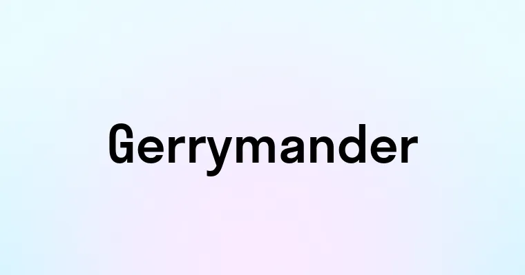 Gerrymander