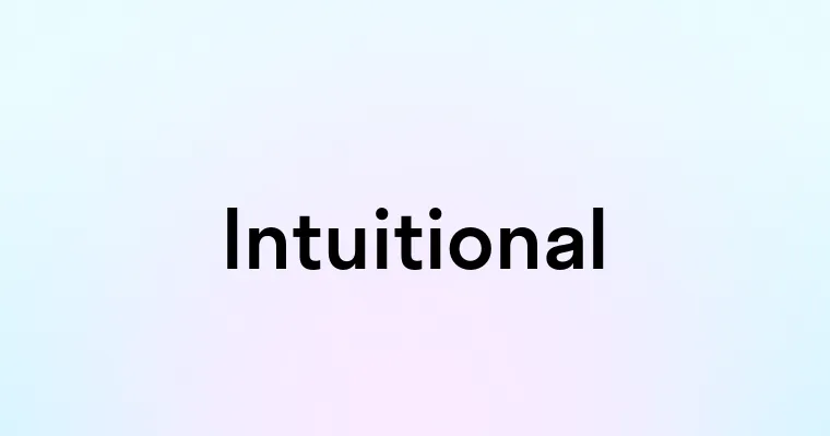 Intuitional