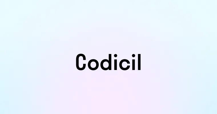 Codicil