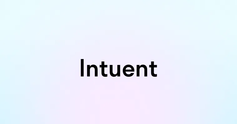 Intuent