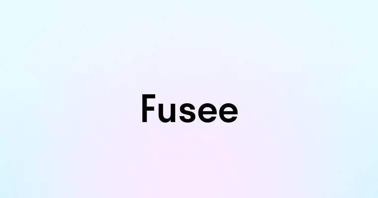 Fusee