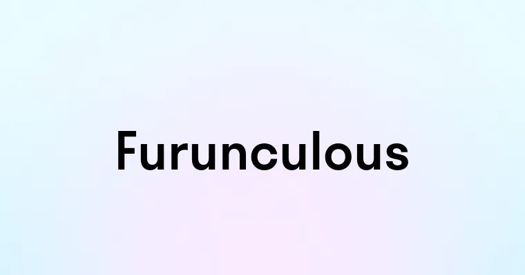 Furunculous