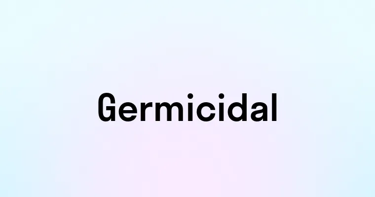 Germicidal