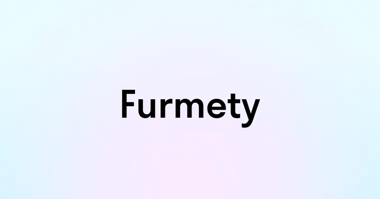 Furmety