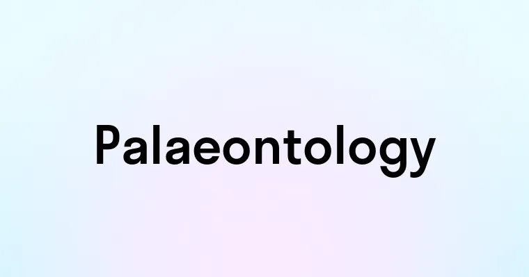 Palaeontology