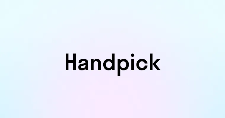 Handpick