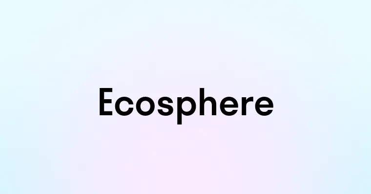 Ecosphere