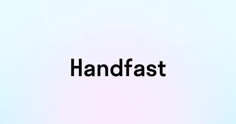 Handfast