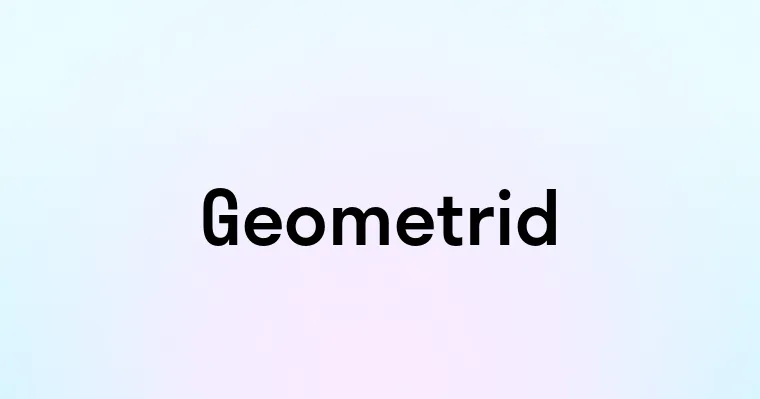 Geometrid