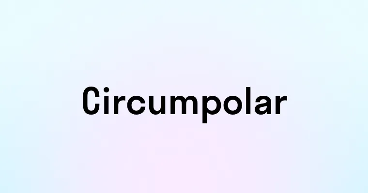 Circumpolar