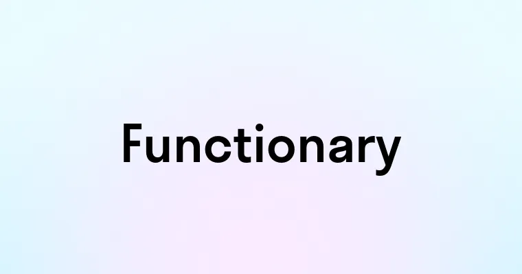 Functionary