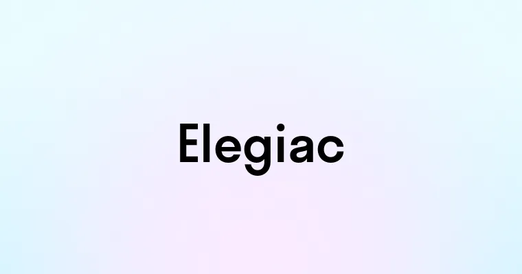 Elegiac