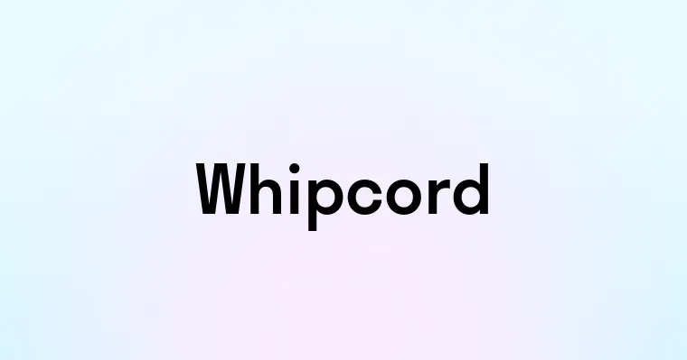 Whipcord