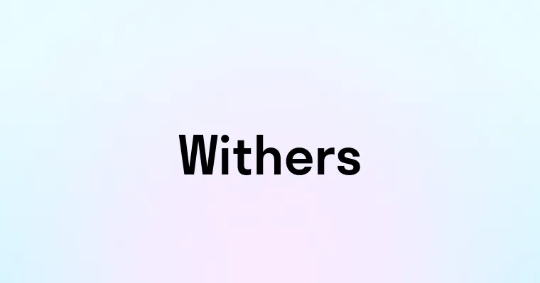 Withers