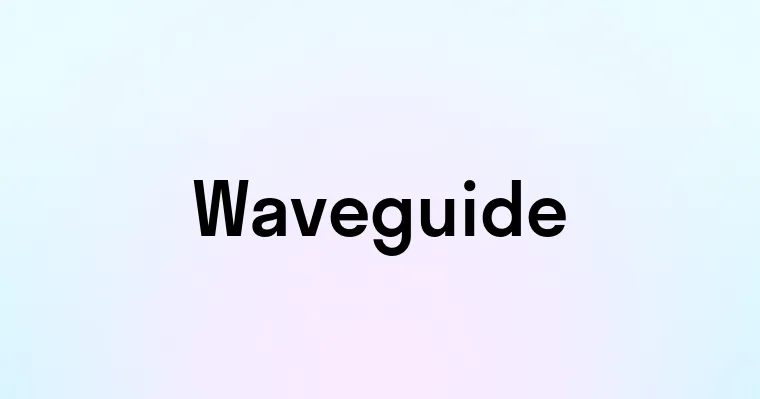 Waveguide