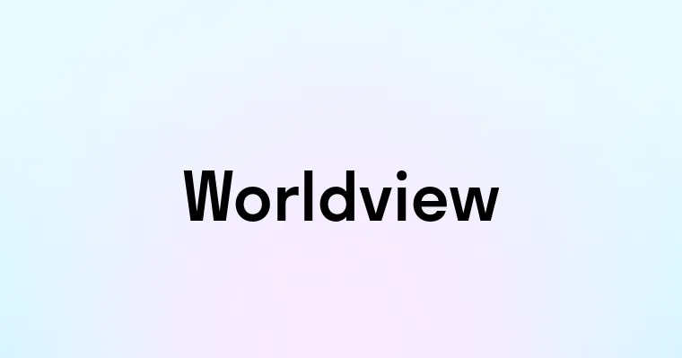 Worldview