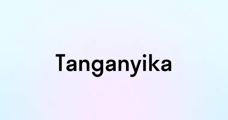 Tanganyika