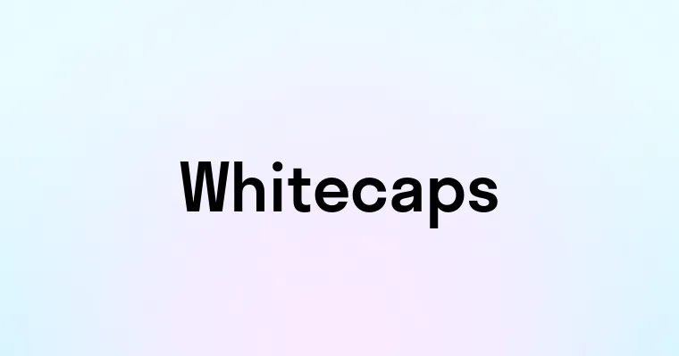 Whitecaps