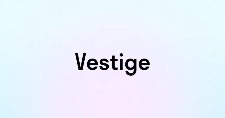 Vestige