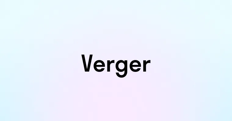 Verger