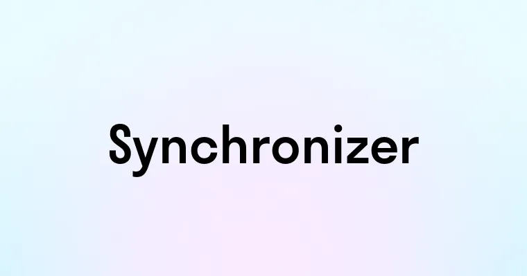 Synchronizer