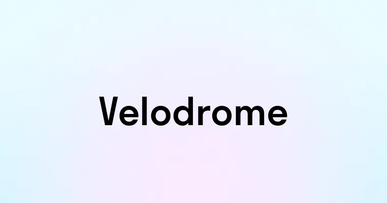 Velodrome