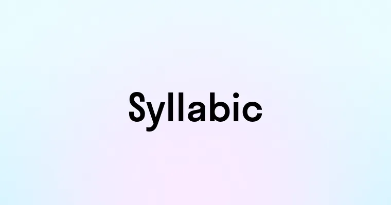 Syllabic