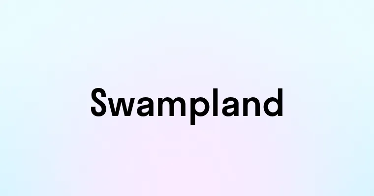 Swampland