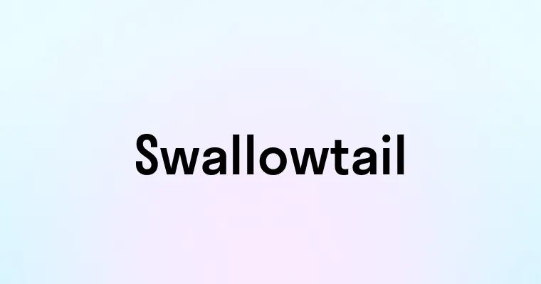 Swallowtail