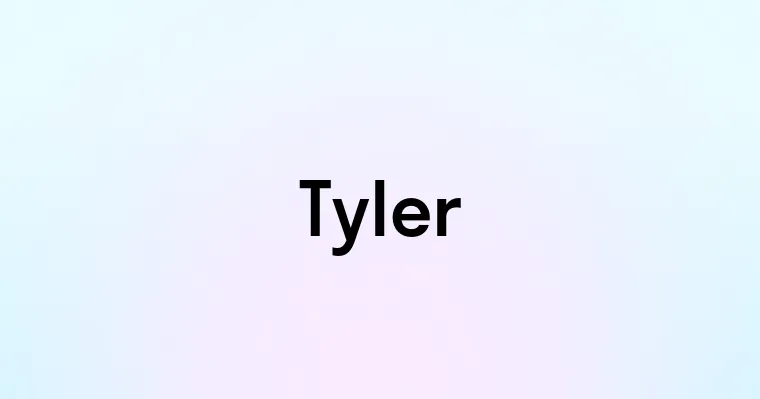 Tyler