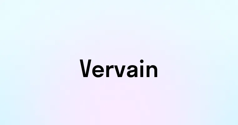 Vervain