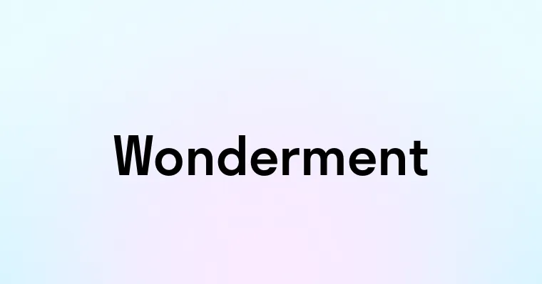 Wonderment