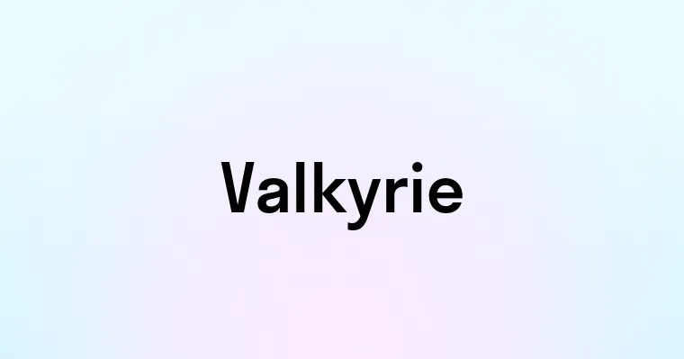 Valkyrie