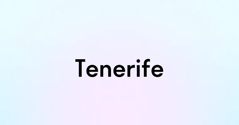 Tenerife