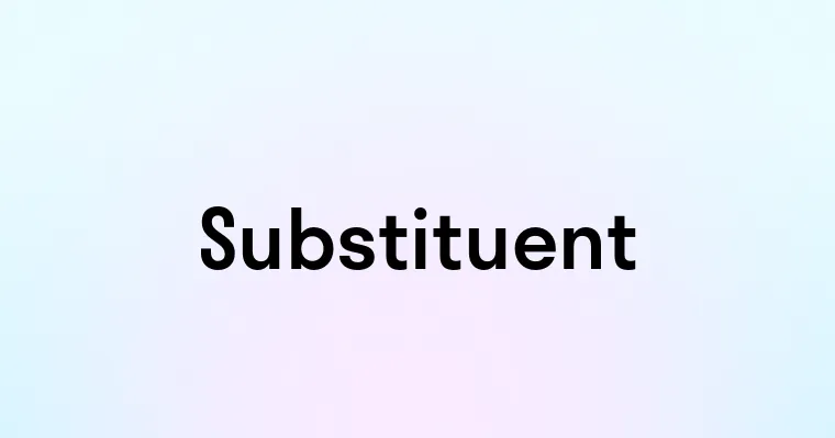 Substituent