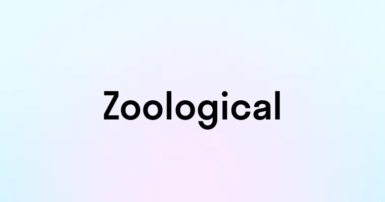 Zoological