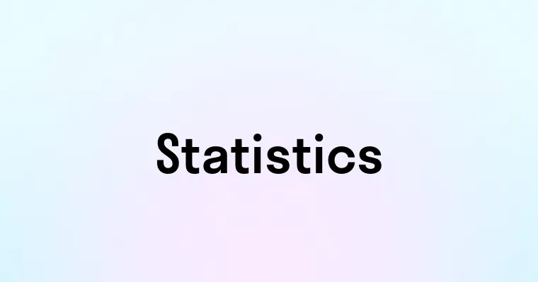 Statistics