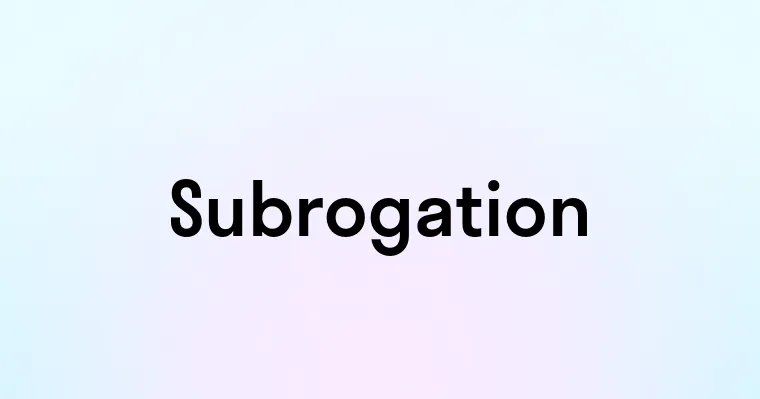 Subrogation