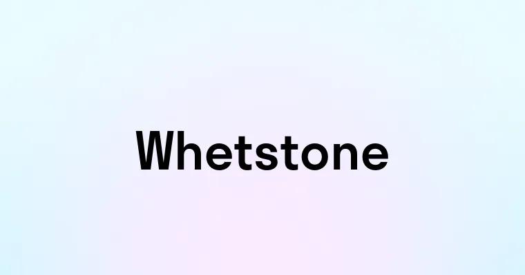 Whetstone