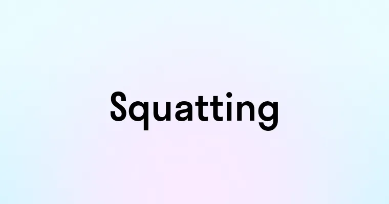 Squatting