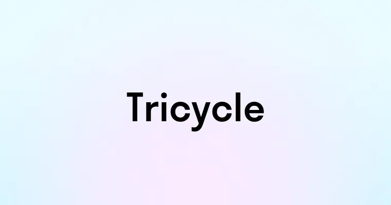 Tricycle